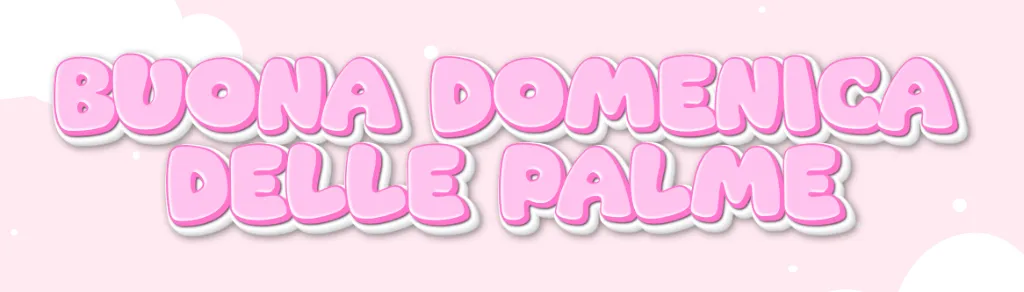 Spieghiamo la Domenica Delle Palme ai Bambini.